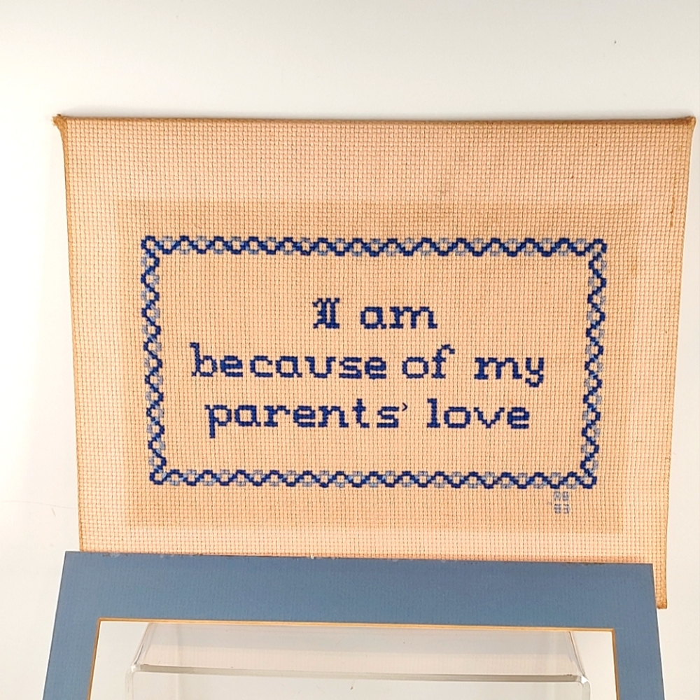 Vintage 1983 Cross Stitch "I Am Because Of My Parents Love" Complete Matted